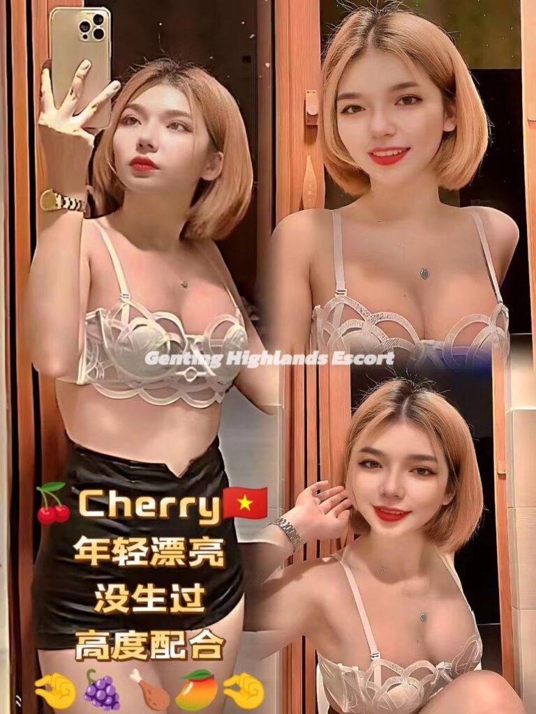 云顶小姐约炮 | 云顶美女天堂 | 云顶下水服务 | Genting Escort