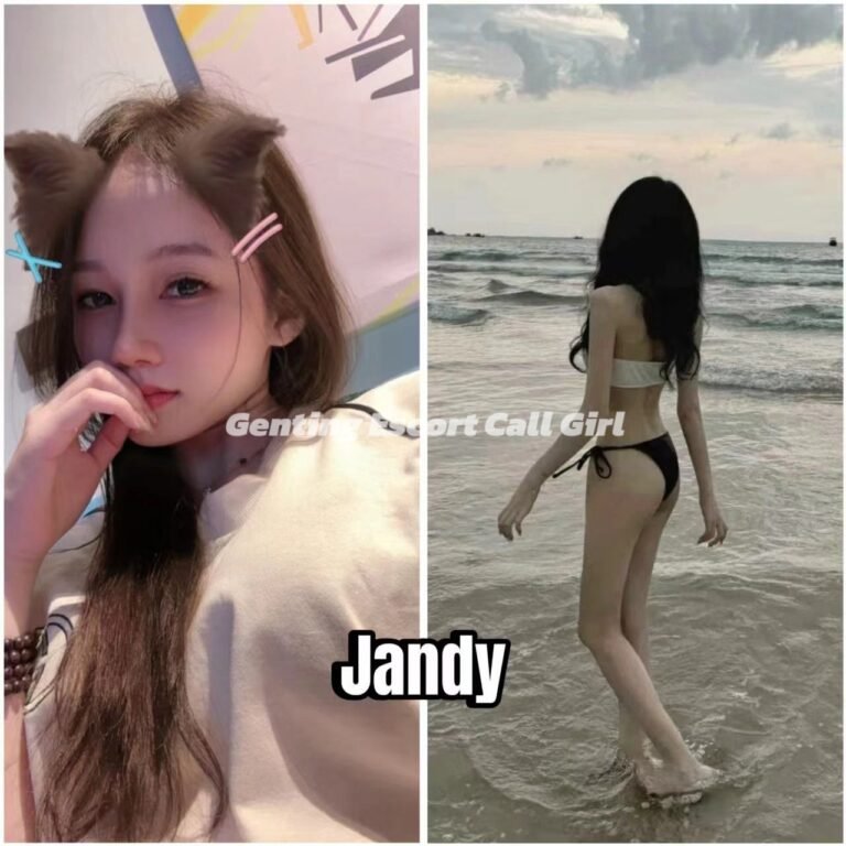 Genting Escort | 云顶找小姐 | 按摩下水场 | 伴游约炮服务