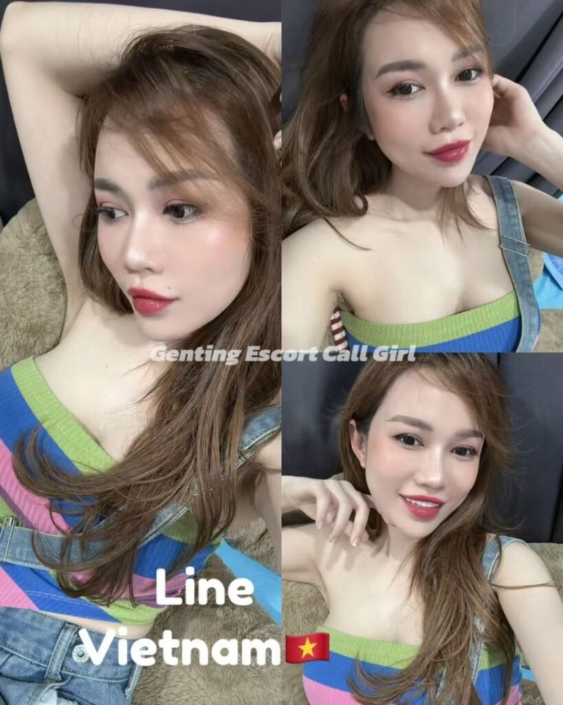 Genting Escort | 云顶找小姐 | 按摩下水场 | 伴游约炮服务