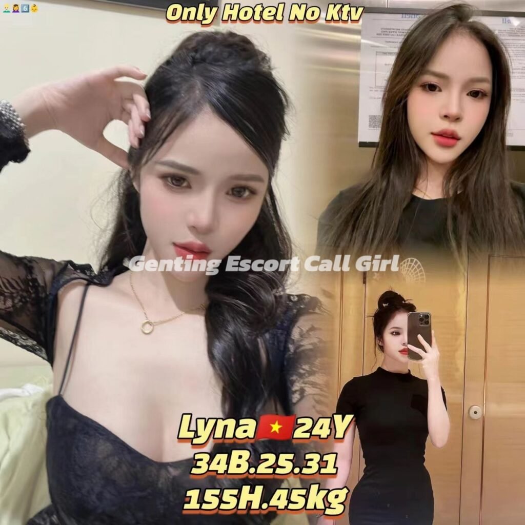 Genting Escort | 云顶找小姐 | 按摩下水场 | 伴游约炮服务