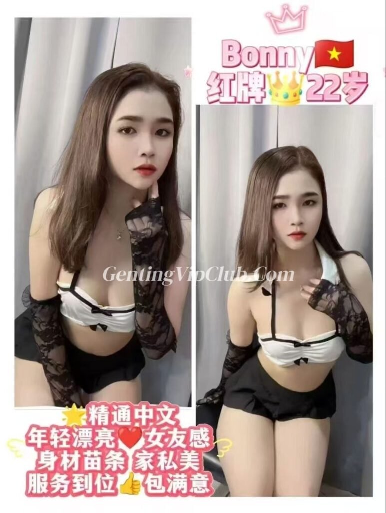 Genting Escort | 云顶找小姐 | 按摩下水场 | 伴游约炮服务